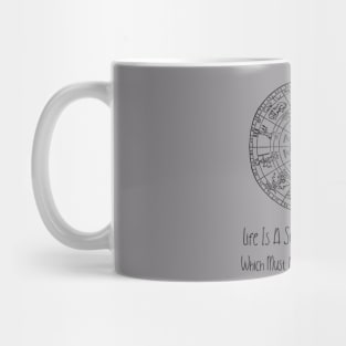 Life Is A Succession Of Lessons Which Must Be Lived To Be Understood Mug